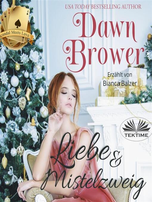 Title details for Liebe Und Mistelzweig by Dawn Brower - Available